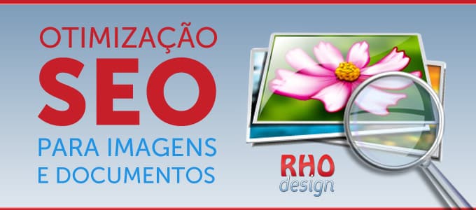 seo-otimizacao-de-imagens-documentos-rhodesign-rj